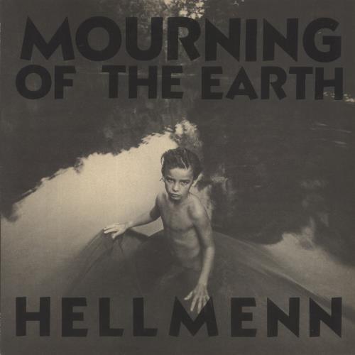 Hellmenn Mourning Of The Earth vinyl LP album (LP record) Australian 87LLPMO863038