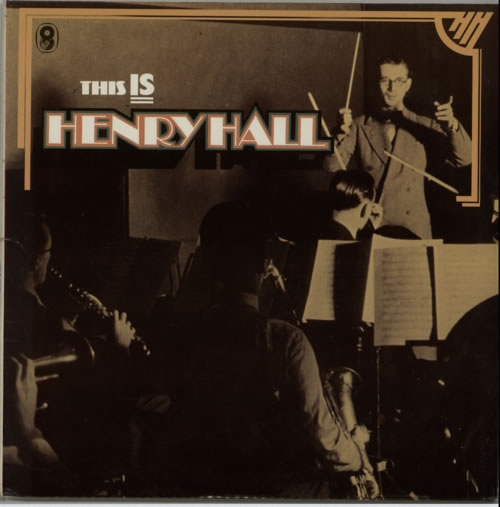 Henry Hall This IS Henry Hall 2-LP vinyl record set (Double LP Album) UK HH02LTH609263