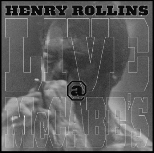 Henry Rollins Live @ McCabe's CD album (CDLP) UK HRYCDLI464888