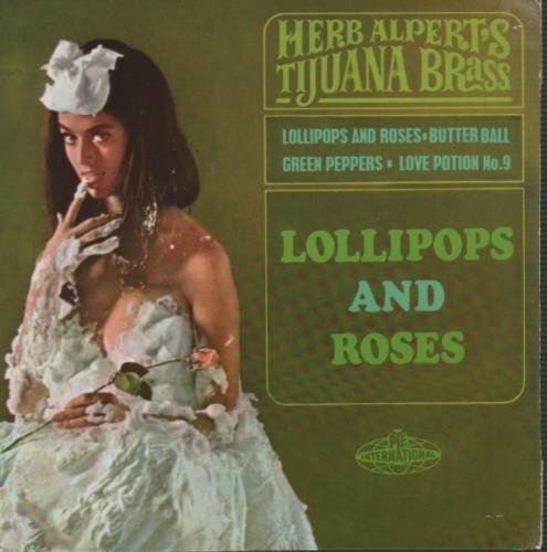 Herb Alpert Lollipops And Roses EP 7" vinyl single (7 inch record / 45) UK HBA07LO655140