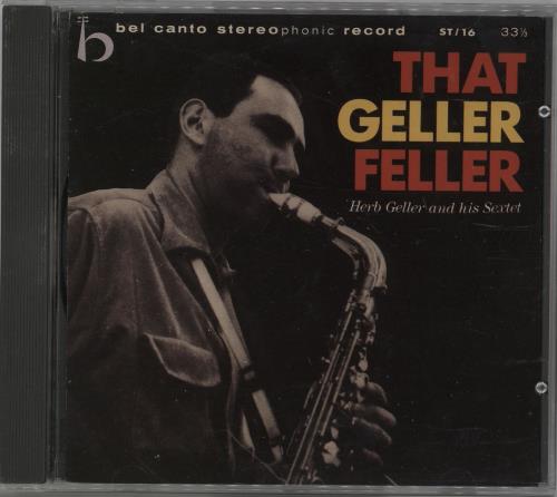 Herb Geller That Geller Feller CD album (CDLP) Spanish HBGCDTH751579