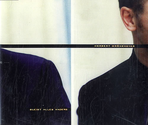 Herbert Gronemeyer Bleibt Alles Anders CD single (CD5 / 5") Dutch H0TC5BL627312