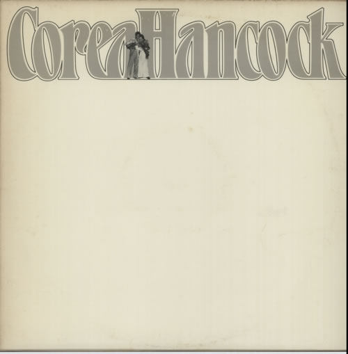 Herbie Hancock An Evening With Herbie Hancock & Chick Corea In Concert 2-LP vinyl record set (Double LP Album) UK HHA2LAN609180