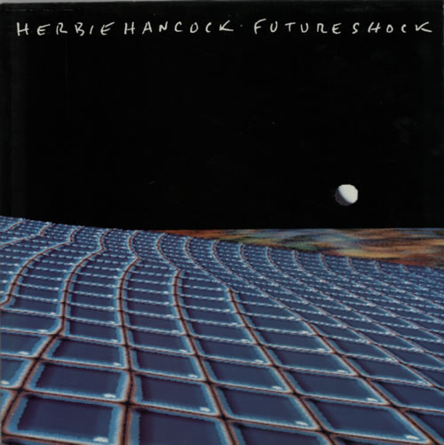 Herbie Hancock Future Shock vinyl LP album (LP record) UK HHALPFU601796