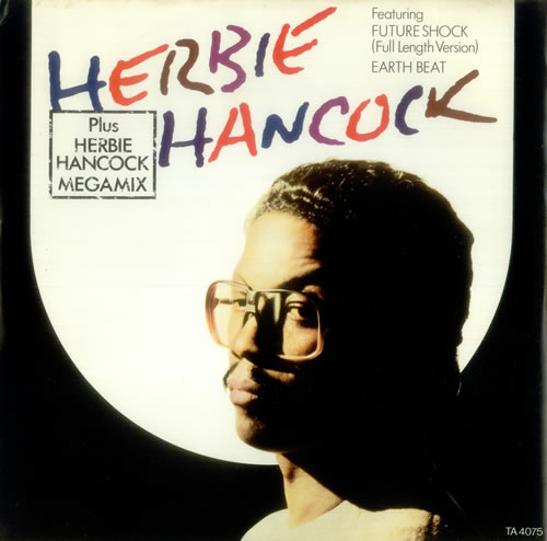 Herbie Hancock Future Shock 12" vinyl single (12 inch record / Maxi-single) UK HHA12FU70641