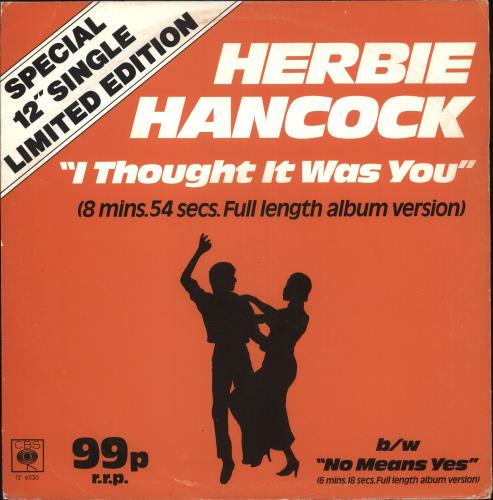 Herbie Hancock I Thought It Was You - A Label 12" vinyl single (12 inch record / Maxi-single) UK HHA12IT746676
