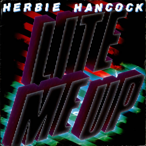 Herbie Hancock Lite Me Up vinyl LP album (LP record) UK HHALPLI522032
