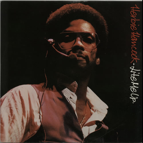 Herbie Hancock Lite Me Up 12" vinyl single (12 inch record / Maxi-single) UK HHA12LI632848