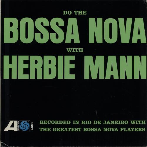 Herbie Mann Do The Bossa Nova With Herbie Mann vinyl LP album (LP record) US HM1LPDO650063