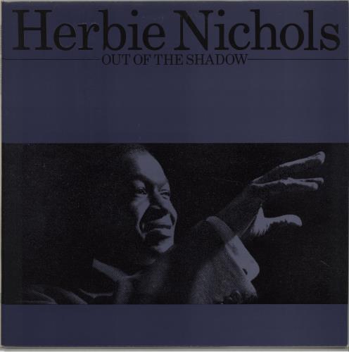 Herbie Nichols Out Of The Shadow vinyl LP album (LP record) UK HNILPOU675858