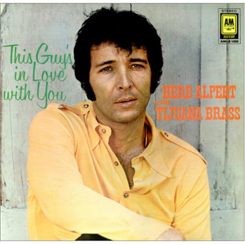 Herb Alpert This Guy's In Love With You UK vinyl LP album (LP record