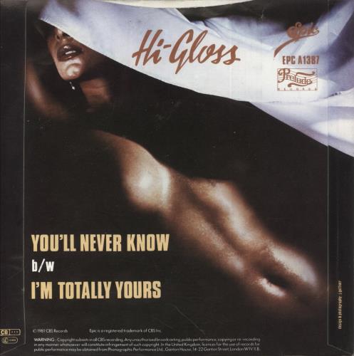 Hi-Gloss You'll Never Know + Picture Sleeve 7" vinyl single (7 inch record / 45) UK HI207YO517801