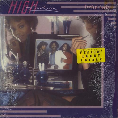 High Fashion Feelin' Lucky - 1st - stickered shrink vinyl LP album (LP record) US HQJLPFE790766
