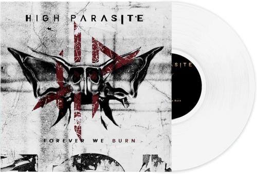 High Parasite Forever We Burn - Shroud White Vinyl - Sealed vinyl LP album (LP record) UK 8NHLPFO854593