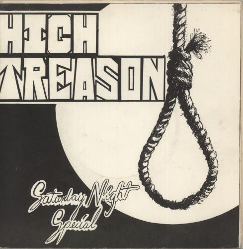High Treason Saturday Night Special - Autographed 7" vinyl single (7 inch record / 45) UK H-T07SA883885