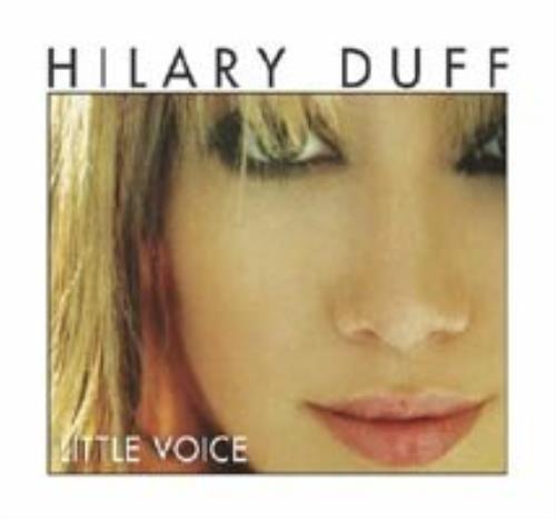 Hilary Duff Little Voice CD single (CD5 / 5") Australian HA-C5LI283444