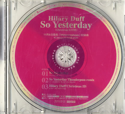Hilary Duff So Yesterday CD single (CD5 / 5") Japanese HA-C5SO280358