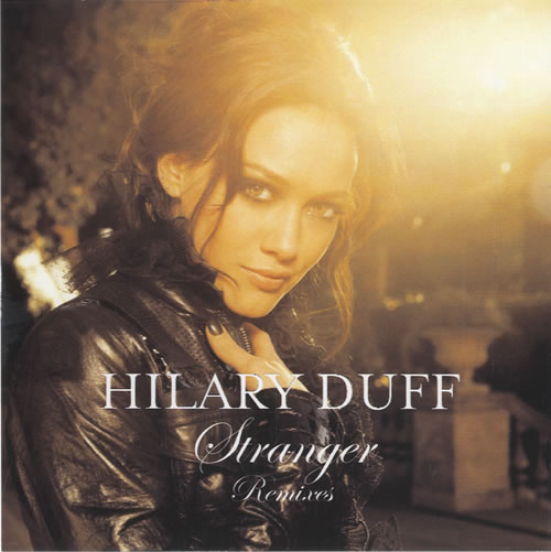 Hilary Duff Stranger Remixes CD-R acetate US HA-CRST409999