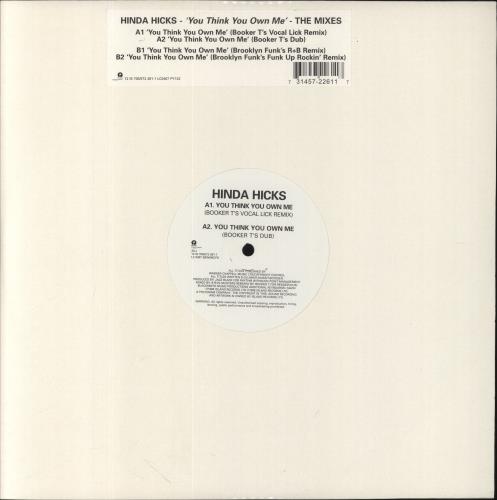 Hinda Hicks You Think You Own Me 12" vinyl single (12 inch record / Maxi-single) UK HHI12YO860731