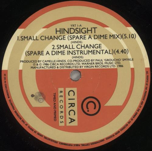 Hindsight Small Change 7" vinyl single (7 inch record / 45) UK HW107SM883975