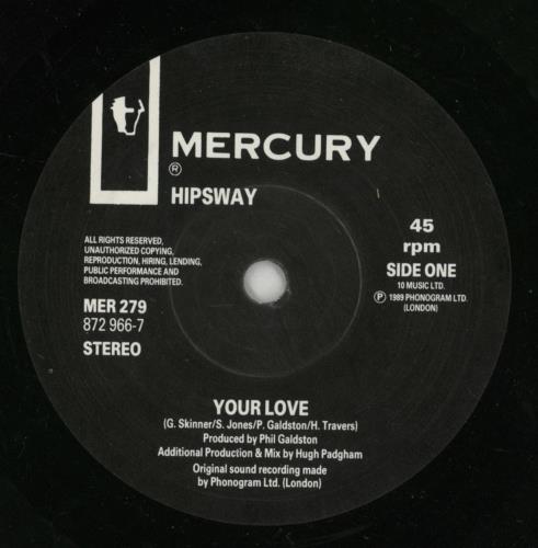 Hipsway Your Love 7" vinyl single (7 inch record / 45) UK HIP07YO492079