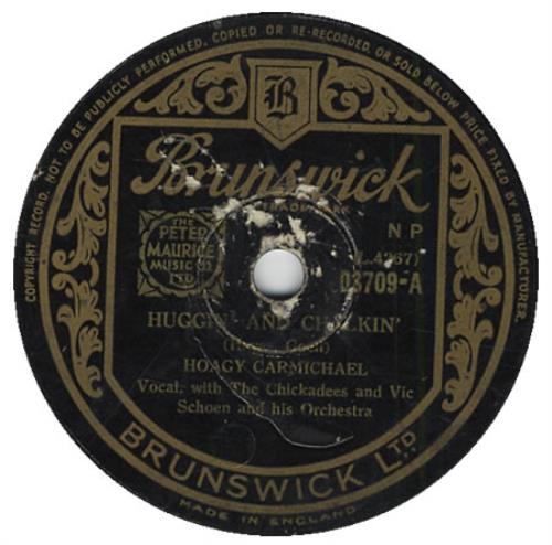 Hoagy Carmichael Huggin And Chalkin' 78rpm shellac record UK HC678HU397550