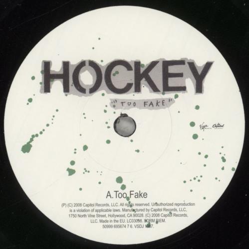 Hockey Too Fake 7" vinyl single (7 inch record / 45) US KE607TO489308