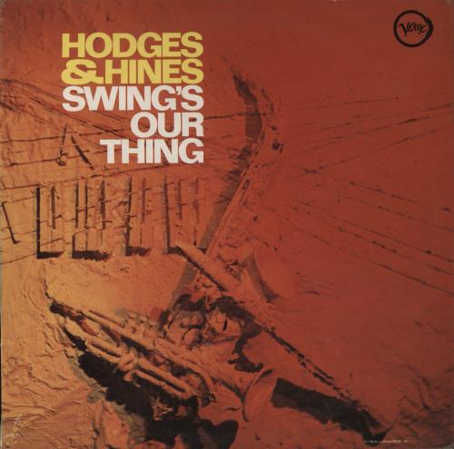 Hodges & Hines Swing's Our Thing vinyl LP album (LP record) UK HHNLPSW446263