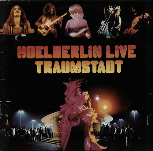 Hoelderlin Hoelderlin Live - Traumstadt 2-LP vinyl record set (Double LP Album) German HQE2LHO577917