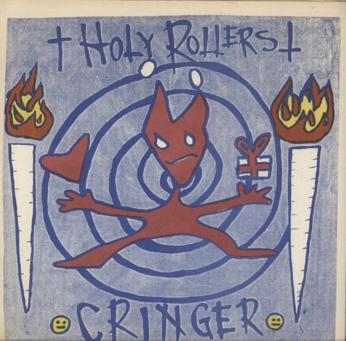 Holy Rollers Holy Rollers / Cringer 7" vinyl single (7 inch record / 45) US HR207HO868688
