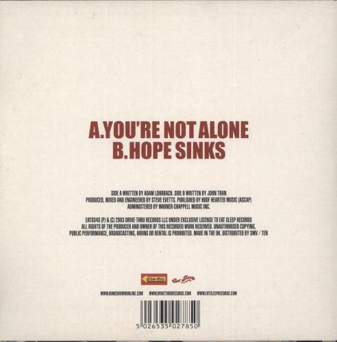 Home Grown You're Not Alone 7" vinyl single (7 inch record / 45) UK 9RN07YO866100