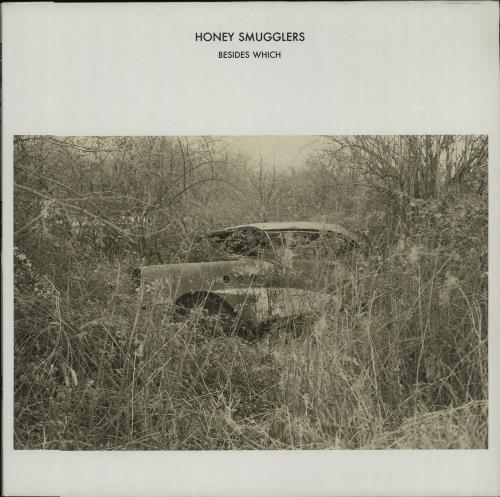 Honey Smugglers Besides Which 12" vinyl single (12 inch record / Maxi-single) UK I2T12BE665587
