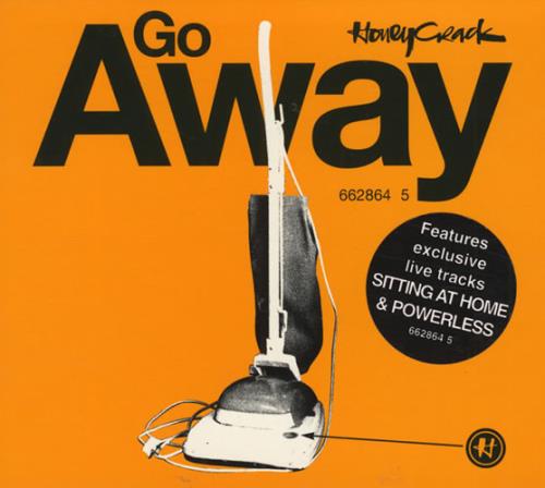 Honeycrack Go Away - Digipak CD single (CD5 / 5") UK HYCC5GO60661