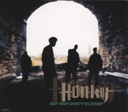 Honky Hip Hop Don't Ya Drop CD single (CD5 / 5") UK HOKC5HI394498