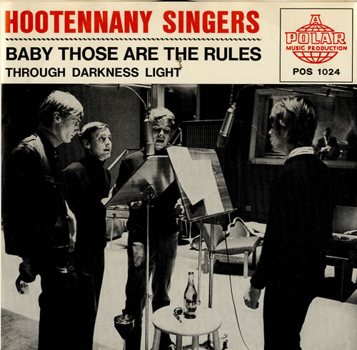 Hootenanny Singers Baby Those Are The Rules 7" vinyl single (7 inch record / 45) Swedish YNH07BA574020