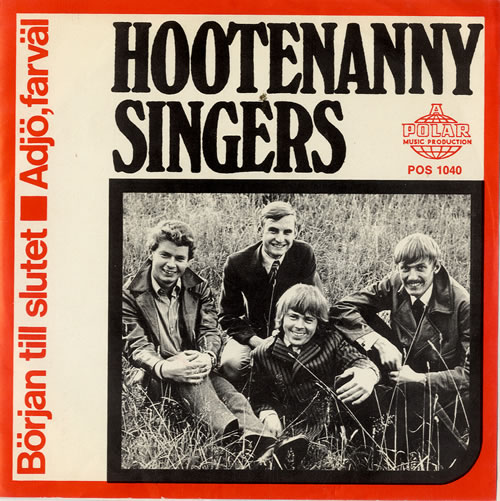 Hootenanny Singers Borjan Till Slutet 7" vinyl single (7 inch record / 45) Swedish YNH07BO574028
