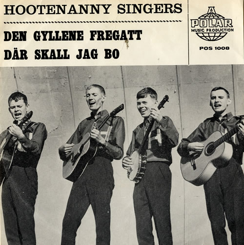 Hootenanny Singers Den Gyllene Fregatt 7" vinyl single (7 inch record / 45) Swedish YNH07DE574029