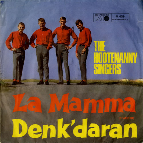 Hootenanny Singers La Mamma 7" vinyl single (7 inch record / 45) German YNH07LA574115