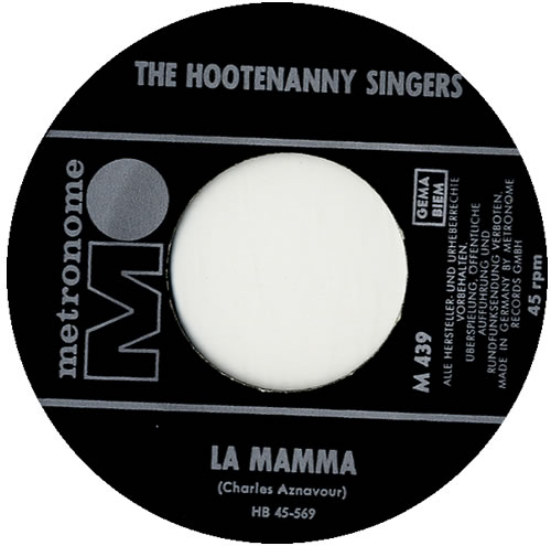 Hootenanny Singers La Mamma 7" vinyl single (7 inch record / 45) German YNH07LA574115
