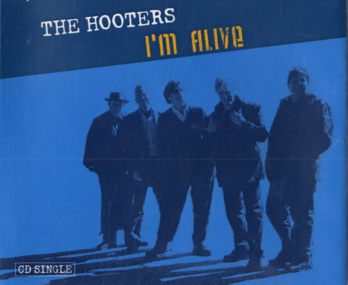 Hooters I'm Alive CD-R acetate US HTRCRIM557877