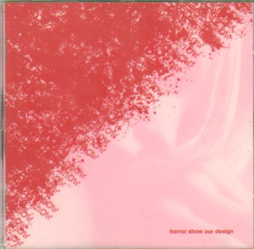 Horror Show Our Design CD album (CDLP) US H9RCDOU643560