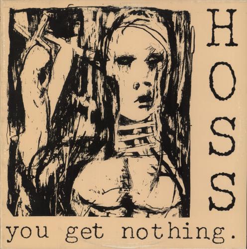 Hoss You Get Nothing vinyl LP album (LP record) Australian -42LPYO888475