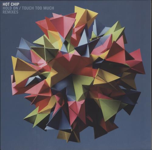 Hot Chip Hold On / Touch Too Much 12" vinyl single (12 inch record / Maxi-single) UK HCI12HO446176
