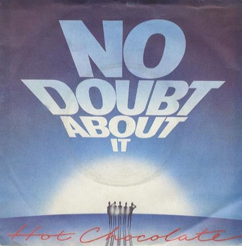 Hot Chocolate No Doubt About It 7" vinyl single (7 inch record / 45) UK HOC07NO273258