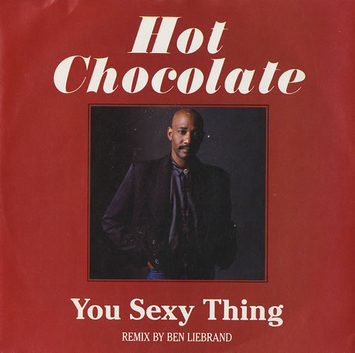 Hot Chocolate You Sexy Thing 7" vinyl single (7 inch record / 45) UK HOC07YO461647