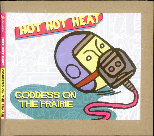 Hot Hot Heat Goddess On The Prairie CD single (CD5 / 5") US HHTC5GO522715
