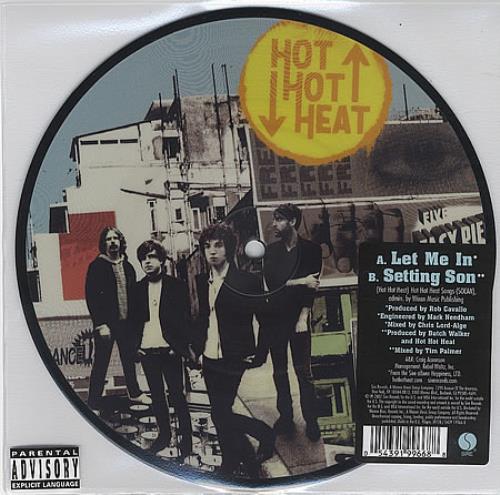 Hot Hot Heat Let Me In 7" vinyl picture disc (7 inch picture disc single) UK HHT7PLE413115
