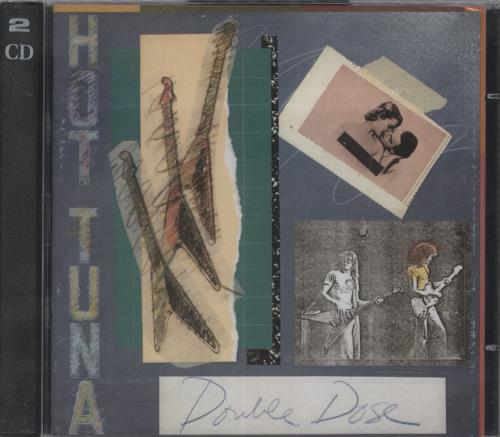 Hot Tuna Double Dose - Sealed 2 CD album set (Double CD) UK TUN2CDO805244