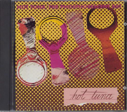 Hot Tuna The Phosphorescent Rat CD album (CDLP) US TUNCDTH795883