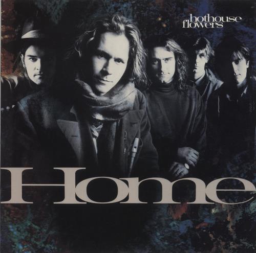 Hothouse Flowers Home - EX vinyl LP album (LP record) UK HOTLPHO870773